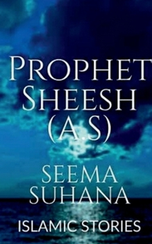 Paperback Prophet Sheesh (A.S) (Alaihi Salam ) Book