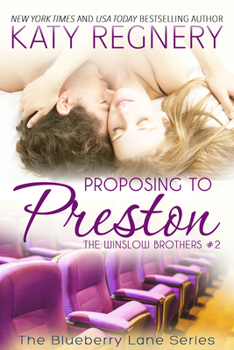 Paperback Proposing to Preston: The Winslow Brothers #2 Volume 8 Book