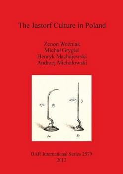 Paperback The Jastorf Culture in Poland Book