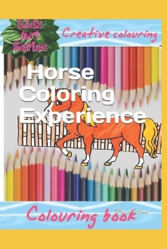 Paperback '' A Majestic Horse Coloring Experience" Book