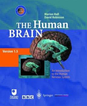 CD-ROM The Human Brain: An Introduction to the Human Nervous System Book