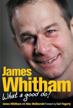 Hardcover James Whitham: What a Good Do! Book