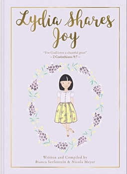 Hardcover Lydia Shares Joy: Generosity Book