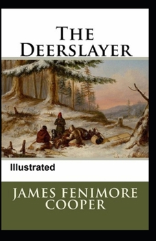 Paperback The Deerslayer Illustrated Book