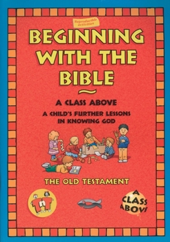 Paperback Beginning with the Bible: The Old Testament Book