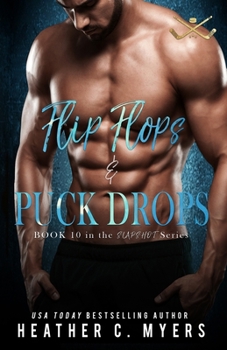 Paperback Flip Flops & Puck Drops: A Slapshot Novel Book