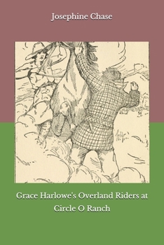 Paperback Grace Harlowe's Overland Riders at Circle O Ranch Book