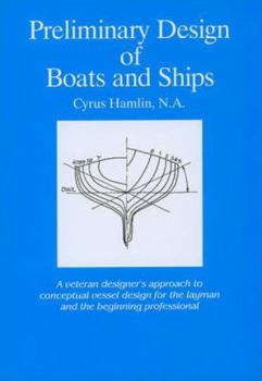 Hardcover Preliminary Design of Boats and Ships Book