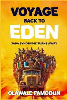 Paperback Voyage Back to Eden: Japa Syndrome Turns Awry Book
