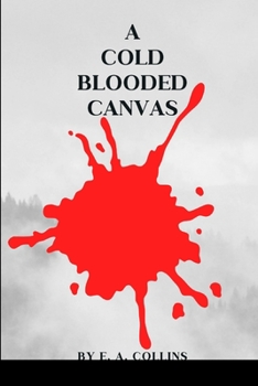 Paperback A Cold-Blooded Canvas Book