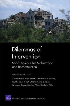 Paperback Dilemmas of Intervention: Social Science for Stabilization and Reconstruction Book