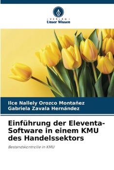 Paperback Einführung der Eleventa-Software in einem KMU des Handelssektors [German] Book