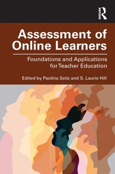 Paperback Assessment of Online Learners: Foundations and Applications for Teacher Education Book