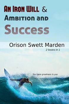 Paperback An Iron Will & Ambition and Success Book