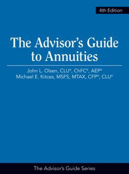 Paperback The Advisor's Guide to Annuities, 4th Edition Book