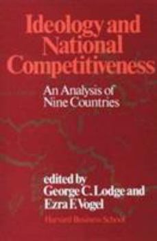 Hardcover Ideology and National Competitiveness: An Analysis of Nine Countries Book
