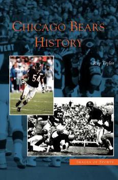 Chicago Bears History - Book  of the Images of Sports