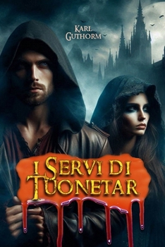 Paperback I Servi di Tuonetar [Italian] Book