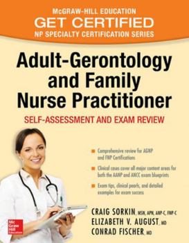 Paperback Adult-Gerontology and Family Nurse Practitioner: Self-Assessment and Exam Review Book