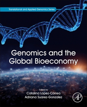 Paperback Genomics and the Global Bioeconomy Book