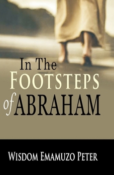 Paperback In the Footsteps of Abraham Book