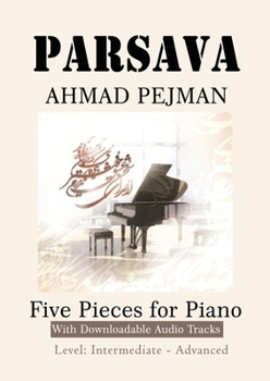 Paperback PARSAVA, Five Pieces for solo Piano: Printed Music with downloadable audio tracks Book
