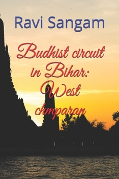 Paperback Budhist circuit in Bihar: West chmparan Book
