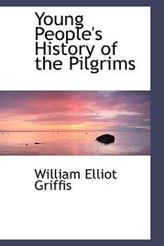 Paperback Young People's History of the Pilgrims Book