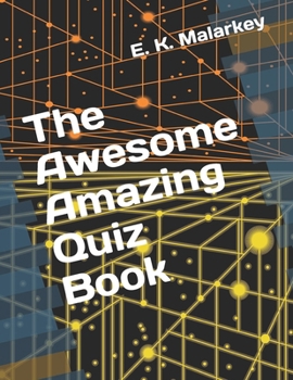 Paperback The Awesome Amazing Quiz Book