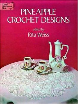 Paperback Pineapple Crochet Designs (Dover Needlework Series) Book