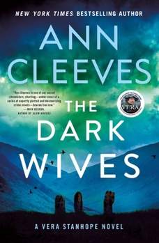 The Dark Wives: A Vera Stanhope Novel (Vera Stanhope, 11)