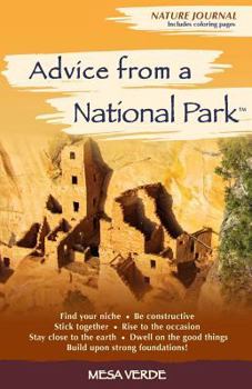 Paperback Advice from a National Park - Mesa Verde: Nature Journal Book