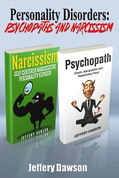 Paperback Personality Disorders: Psychopaths & Narcissism Book