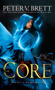 Mass Market Paperback The Core: Book Five of the Demon Cycle Book