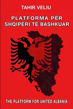 Paperback Platforma Për Shqipëri Të Bashkuar [Albanian] Book