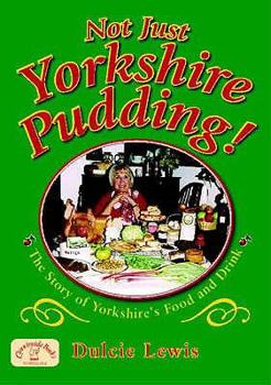 Paperback Not Just Yorkshire Pudding! (Nostalgia) Book