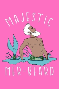 Majestic Mer Beard: College Ruled Notebook