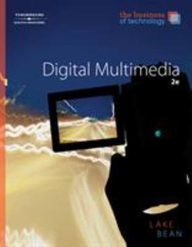 Hardcover The Business of Technology: Digital Multimedia Book