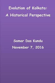 Paperback Evolution of Kolkata: A Historical Perspective Book