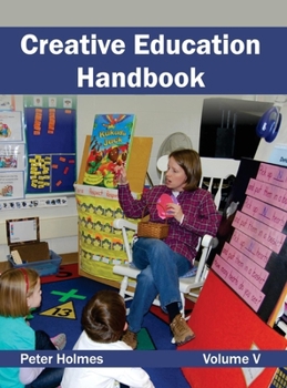 Hardcover Creative Education Handbook: Volume V Book