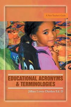Paperback Educational Acronyms & Terminologies: A New Teacher's Guide Book