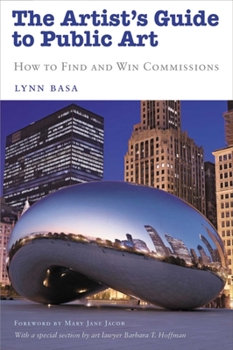 Paperback The Artist's Guide to Public Art: How to Find and Win Commissions Book