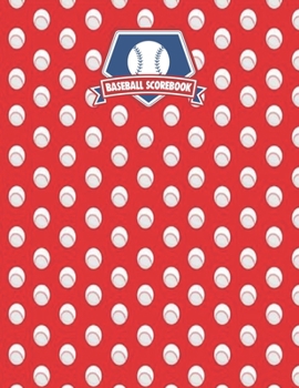 Paperback Baseball Score book: Baseball Game Book Baseball Scorekeeper Book Baseball Scoring Book Baseball Scorecard Book