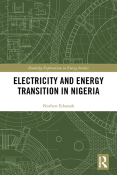 Hardcover Electricity and Energy Transition in Nigeria Book