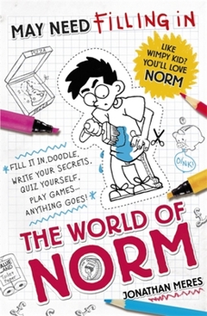 Paperback The World of Norm: May Need Filling in: Hours of Activity Fun! Book