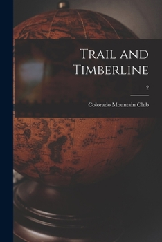 Paperback Trail and Timberline; 2 Book