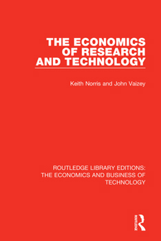 Paperback The Economics of Research and Technology Book