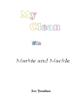 Paperback Markie and Mackle: My Clean Book