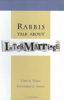 Paperback Rabbis Talk About Intermarriage Book