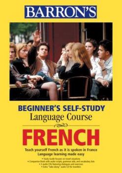 Paperback Beginner's Self-Study Course: French [With Companion BookWith 4 CDs] Book